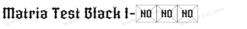 Matria Test Black I字体转换